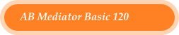 AB Mediator Basic 120